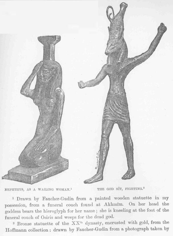 189.jpg Nephthys, As a Wailing Woman. 1 and the God S�t,
Fighting. 2 
